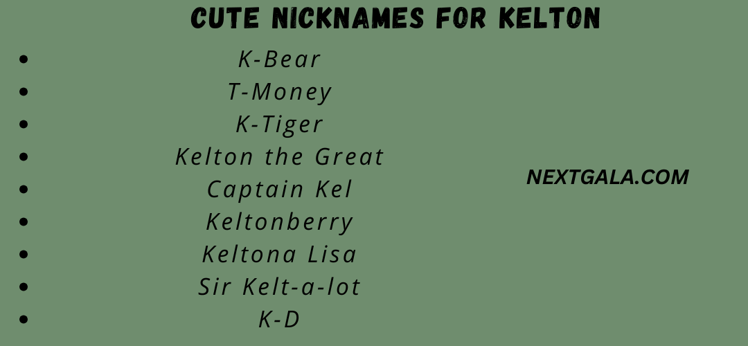 Cute Nicknames for Kelton