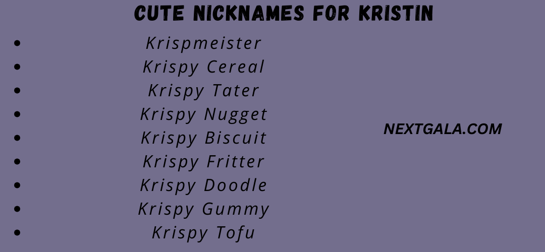 Cute Nicknames for Kristin