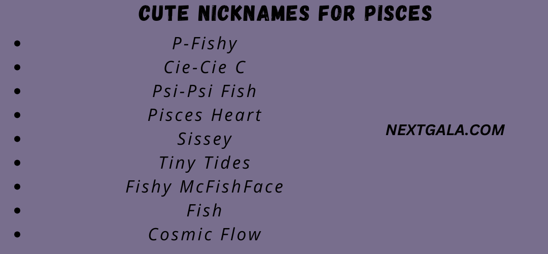 Cute Nicknames for Pisces (1)