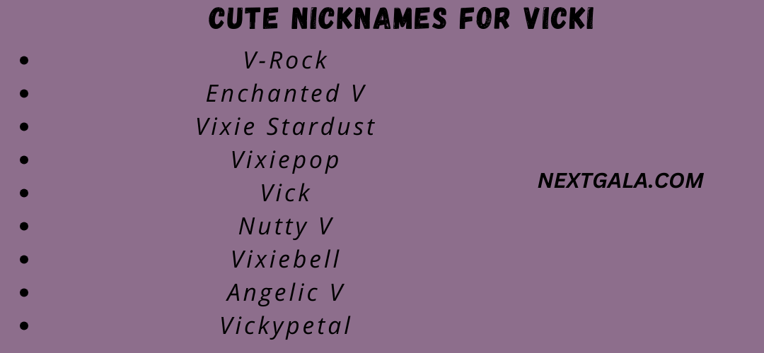 Cute Nicknames for Vicki (1)