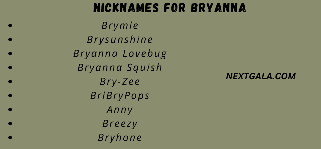 Nicknames for Bryanna