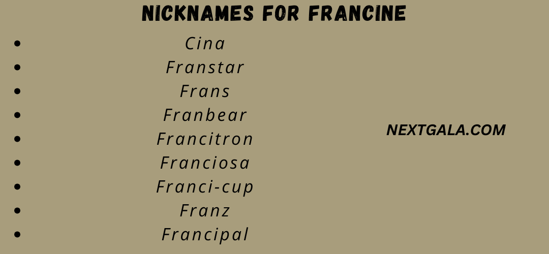 Nicknames for Francine