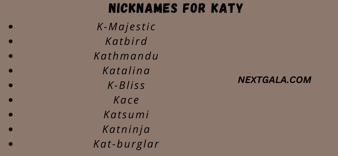 Nicknames for Katy