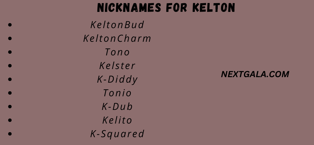 Nicknames for Kelton