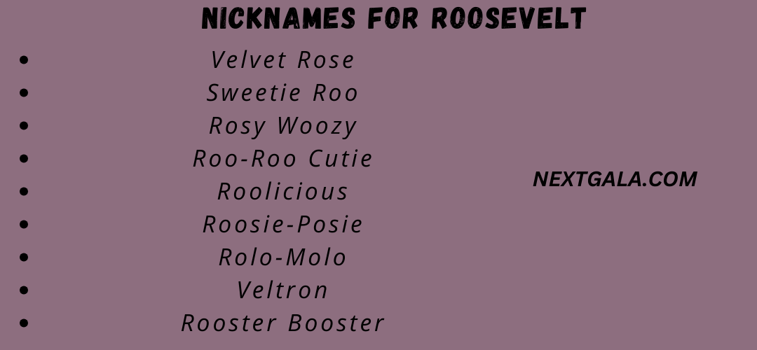 Nicknames for Roosevelt