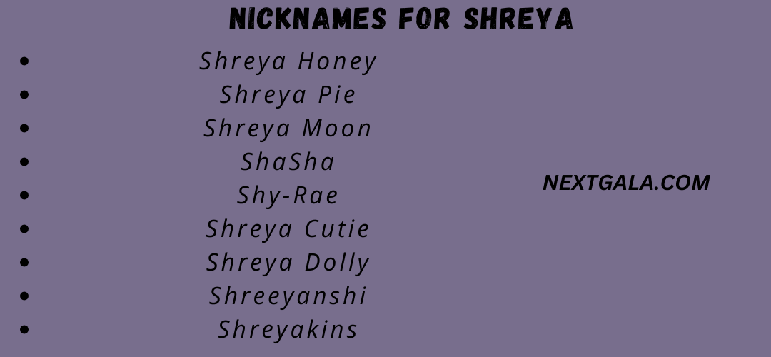 Nicknames for Shreya