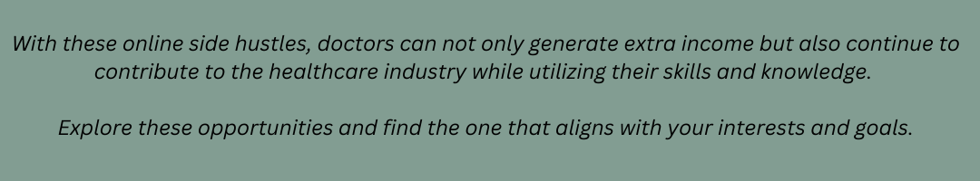 Side Hustles for Doctors