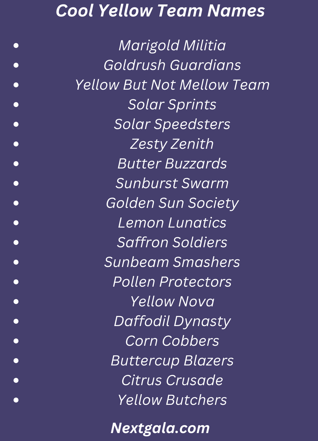 Yellow Team Names